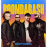 DON'T WORRY