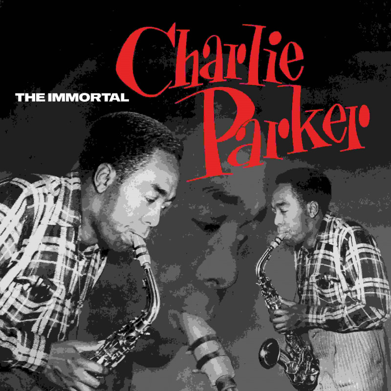 THE IMMORTAL CHARLIE PARKER [LTD.ED. GRE