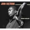 STARDUST (+ STANDARD COLTRANE)