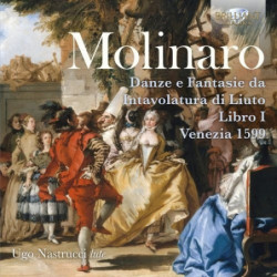 MOLINARO: DANZE E FANTASIE...