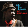 ON CAMPUS (+ THE GREAT JOHN LEE HOOKER)