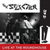 SELECTER LIVE AT THE ROUNDHOUSE (+DVD)
