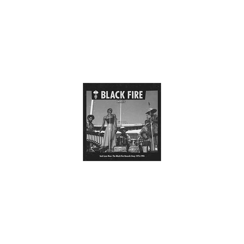 SOUL LOVE NOW:BLACK FIRE RECORDS 75-93