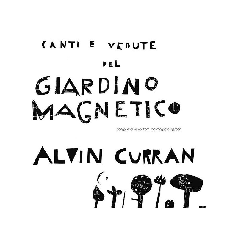 CANTI E VEDUTE DEL GIARDINO MAGNETICO