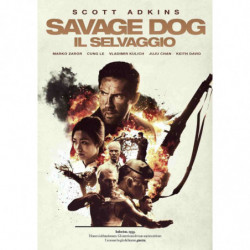 SAVAGE DOG - IL SELVAGGIO