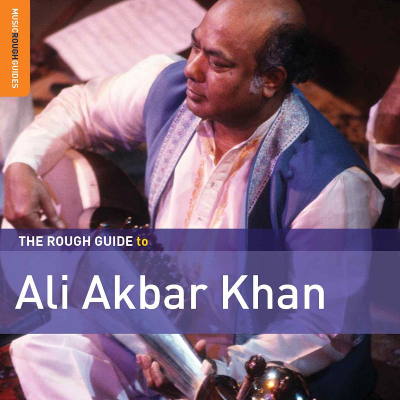 THE ROUGH GUIDE TO ALI AKBAR KHAN