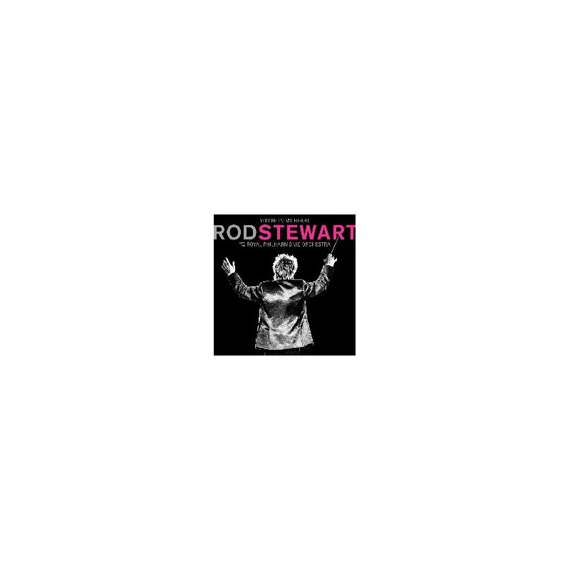 YOU'RE IN MY HEART: ROD STEWAR