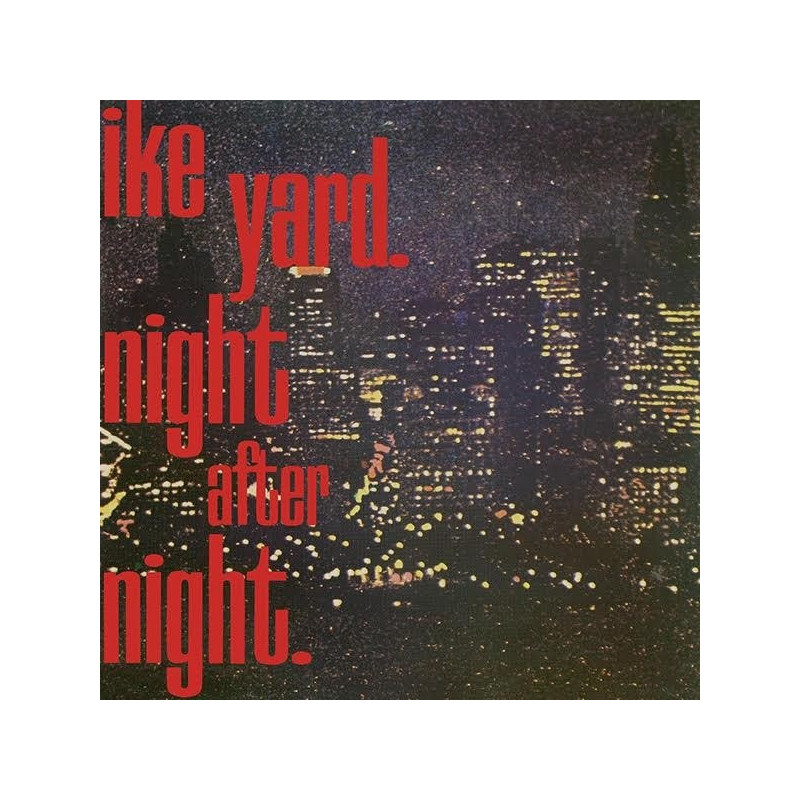 NIGHT AFTER NIGHT