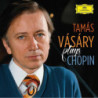 TAMAS VASARY PLAYS CHOPIN