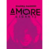 AMORE GIGANTE - DELUXE EDITION