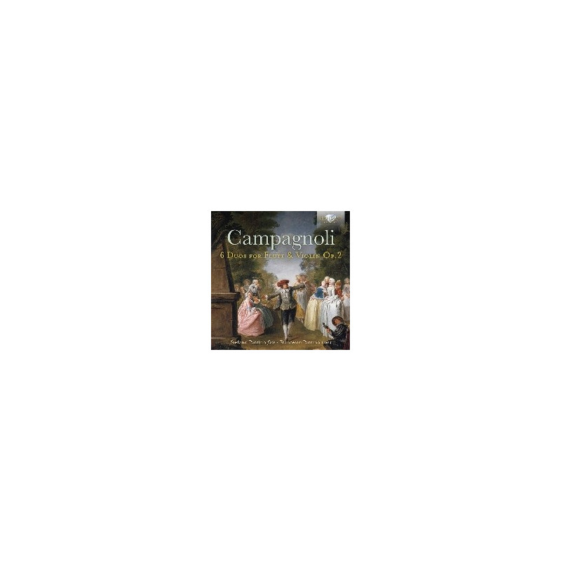 CAMPAGNOLI: 6 DUOS FOR FLUTE AND VIOLIN, OP.2