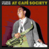 AT CAF╔ SOCIETY [LTD.ED. RED VINYL]