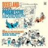 DIXIELAND GOES PROGRESSIVE & MODERN JAZZ
