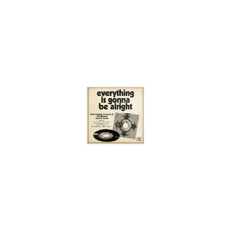 EVERYTHING IS GONNA BE ALRIGHT - CELEBRA