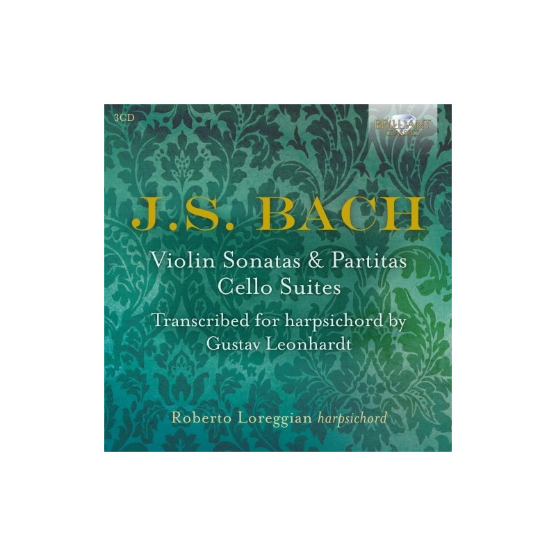 J.S. BACH: VIOLIN SONATAS & PARTITAS, CELLO SUITES TRANSCRIBED FOR HARPSICHORD BY GUSTAV L