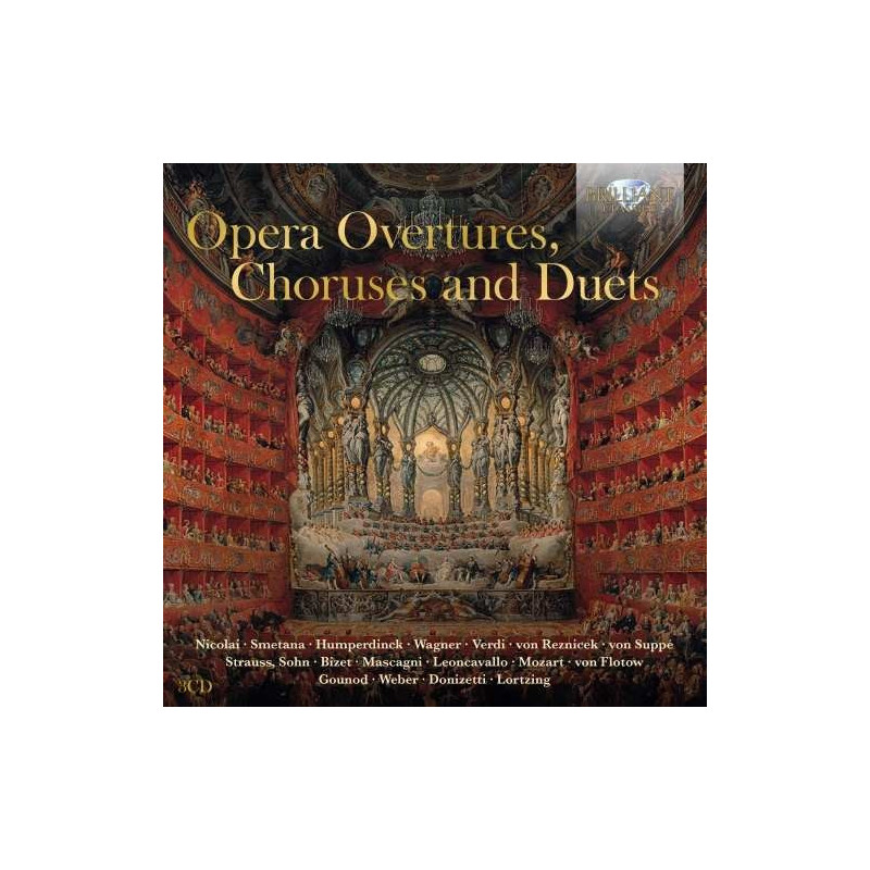 OPERA OVERTURES, CHOURUSES AND DUETS