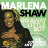 GO AWAY LITTLE BOY: THECOLUMBIA ANTHOLOG