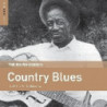 THE ROUGH GUIDE TO COUNTRY BLUES
