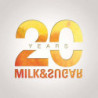 20 YEARS MILK & SUGAR
