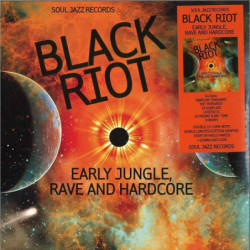 BLACK RIOT: EARLY JUNGLE,...