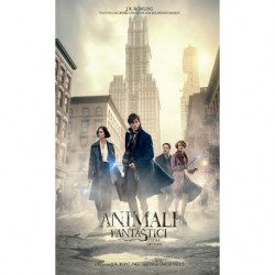 ANIMALI FANTASTICI E DOVE...