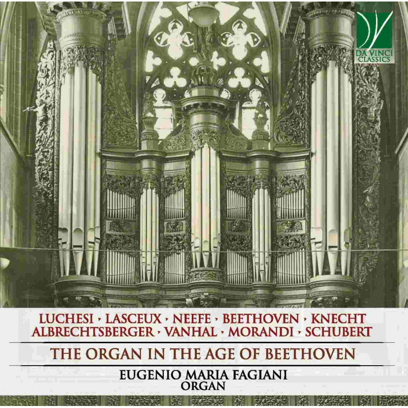 THE ORGAN IN THE AGE OF BEETHOVEN