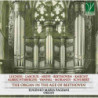THE ORGAN IN THE AGE OF BEETHOVEN