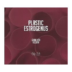 PLASTIC ESTROGENUS