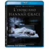 L'ESORCISMO DI HANNAH GRACE (BLU-RAY)