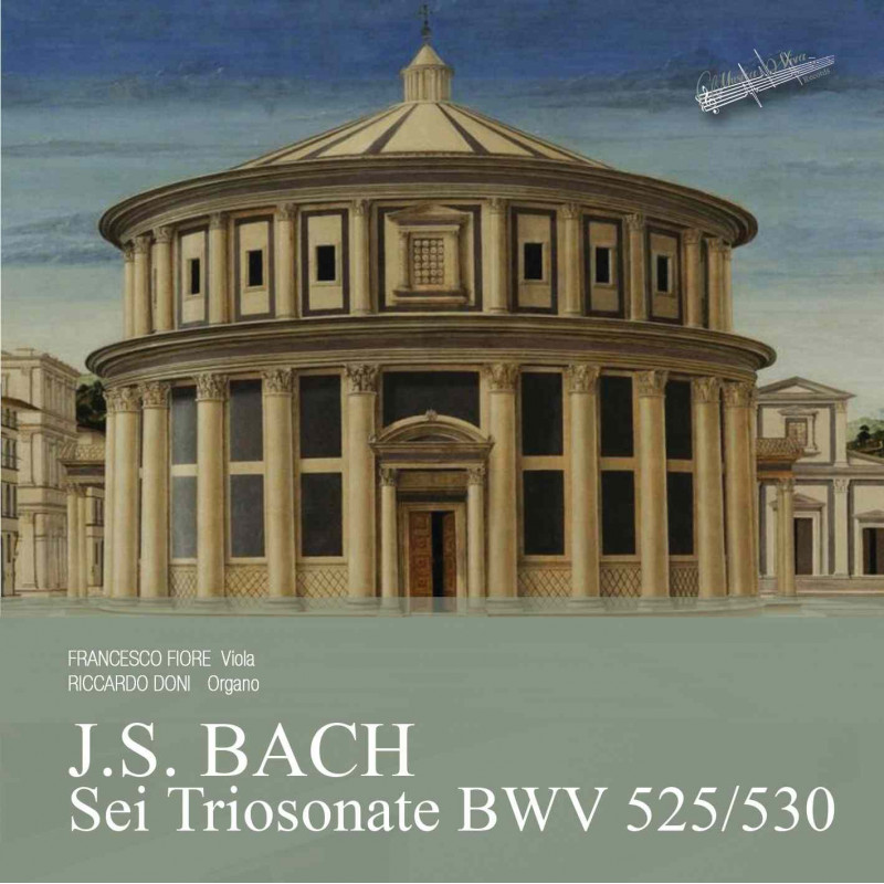 BACH: SEI TRIOSONATE BWV 525/530