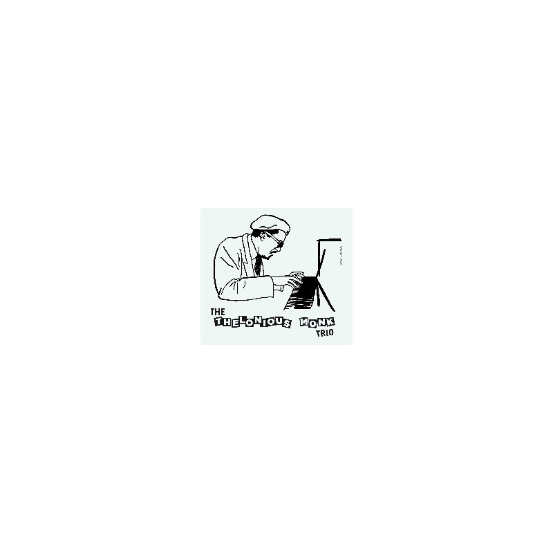 THE THELONIOUS MONK TRIO (+ 9 BONUS TRAC