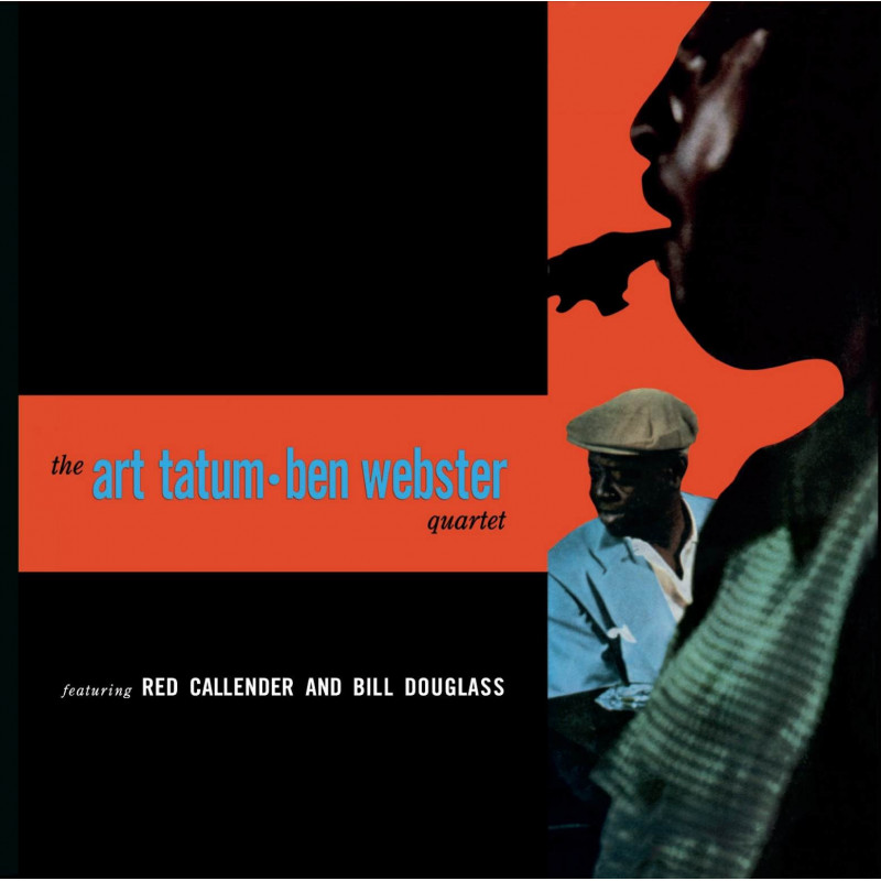 THE ART TATUM - BEN WEBSTER QUARTET + 5