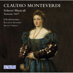 MONTEVERDI: SCHERZI...