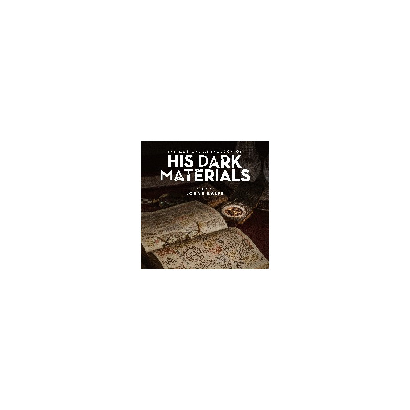 HIS DARK MATERIALS - MUSIC FROM THE TV S
