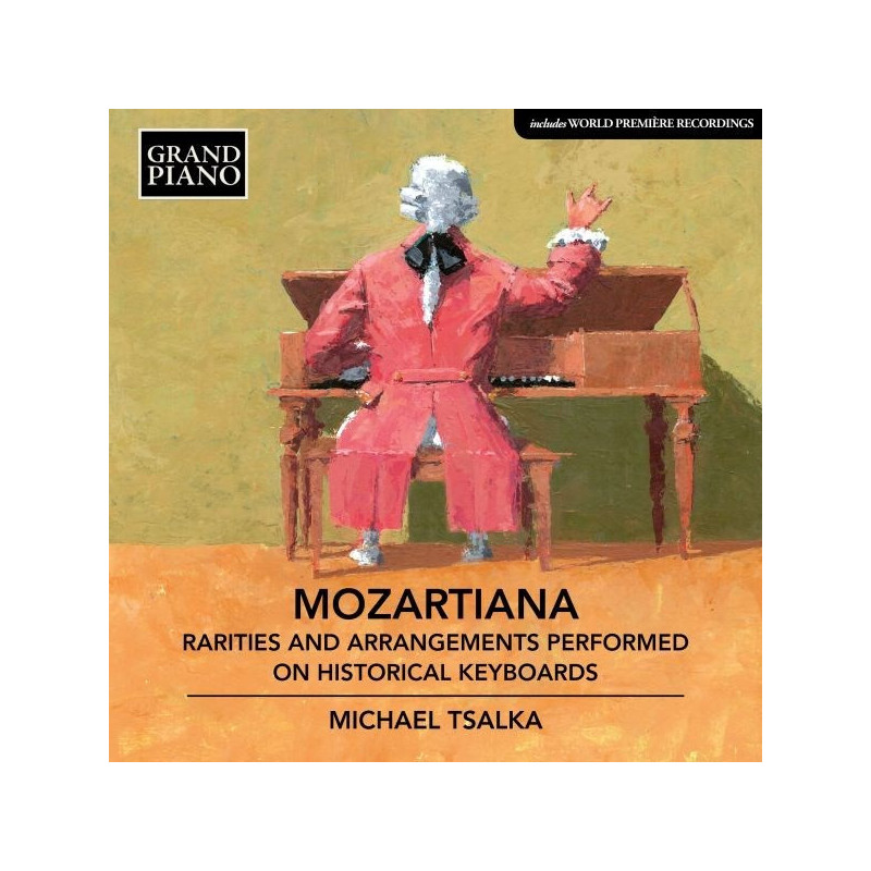 MOZARTIANA - RARITIES AND ARRANGEMENTS P