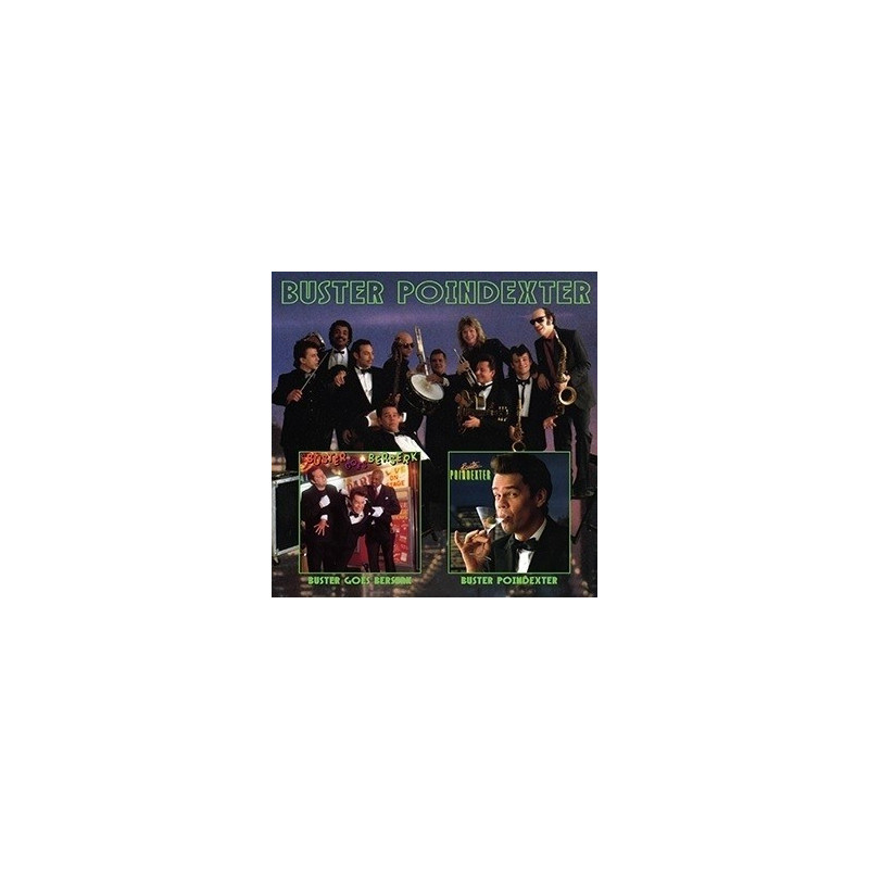 BUSTER POINDEXTER / BUSTER GOES BERSERK