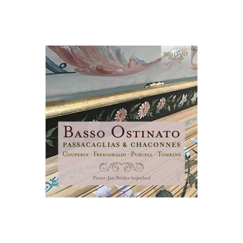 BASSO OSTINATO: PASSACAGLIAS & CHACONNES