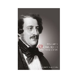 DONIZETTI: LA FIGURA, LA...