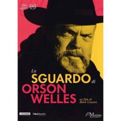 LO SGUARDO DI ORSON WELLES...