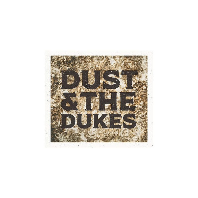 DUST & THE DUKES