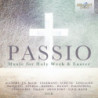 PASSIO - MUSICA PER LA SETTIMANA SANTA E