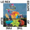 ESCAPE OF THE FIRE ANTS