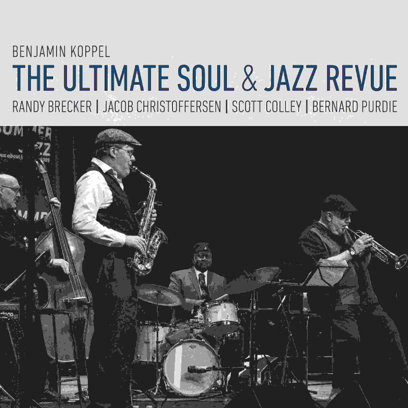 THE ULTIMATE SOUL & JAZZ REVUE
