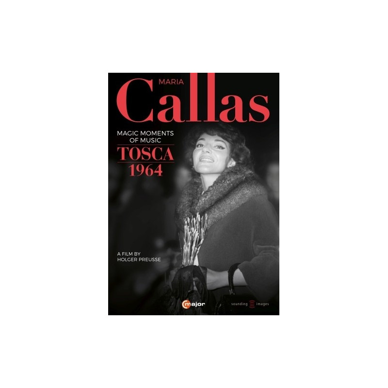 MARIA CALLAS - MAGIC MOMENTS OF MUSIC -