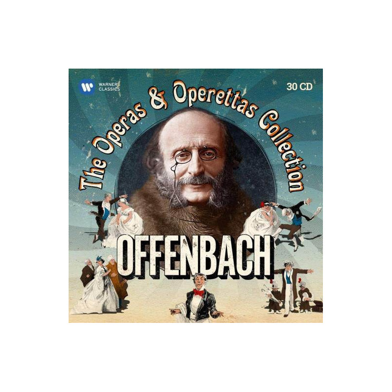 OFFENBACH: OPERAS & OPERETTAS