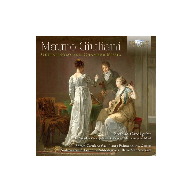 GIULIANI: GUITAR SOLO AND CHAMBER MUSIC