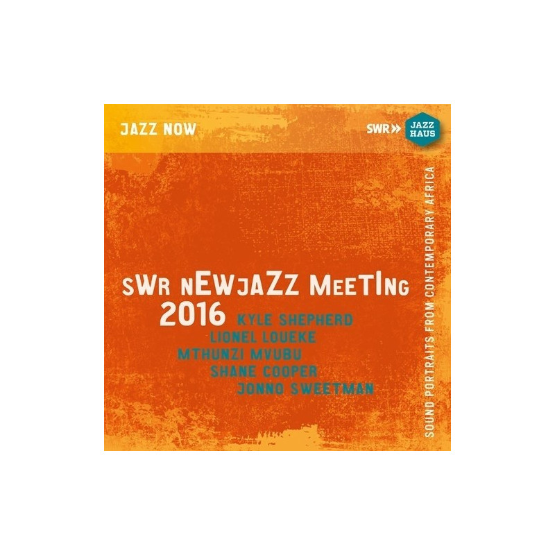 SWR NEWJAZZ MEETING 2016 - SOUNDPORTRAIT