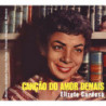 CANCAO DO AMOR DEMAIS (+ GRANDES MOMENTO