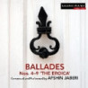 BALLADES NN.4-9 "THE EROICA"