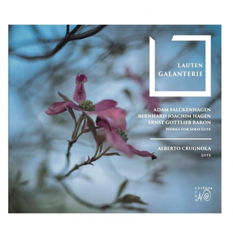LAUTEN GALANTERIE - WORKS FOR SOLO LUTE